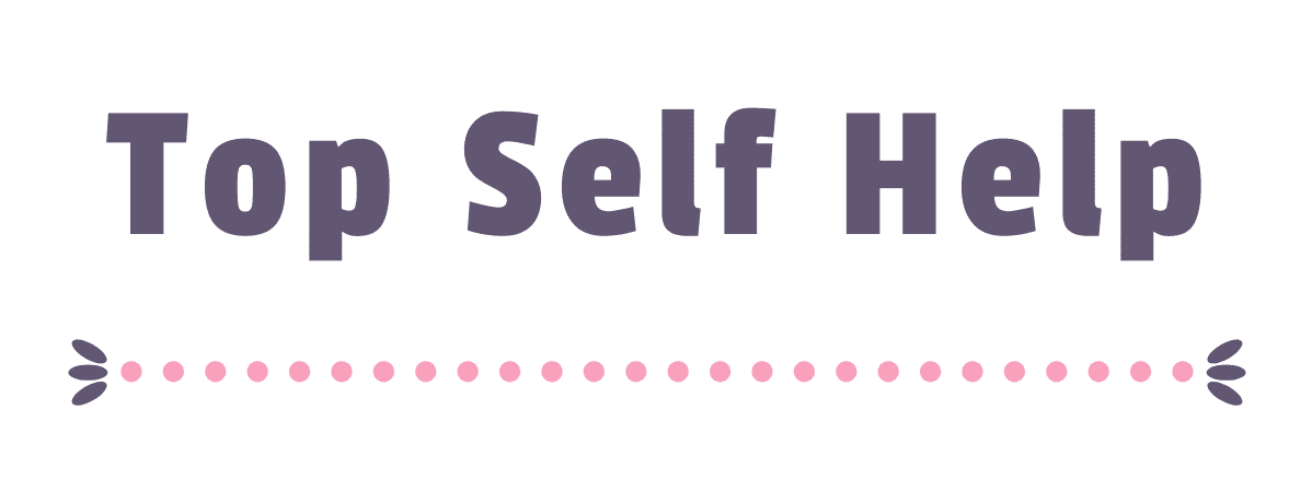 Self Help: Personal Development, Improvement, and Growth